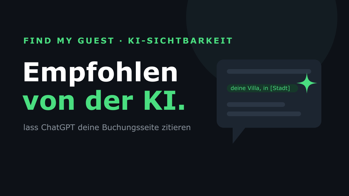 KI ist die neue Rezeption: wie deine Unterkunft in der KI-Reisesuche gefunden wird