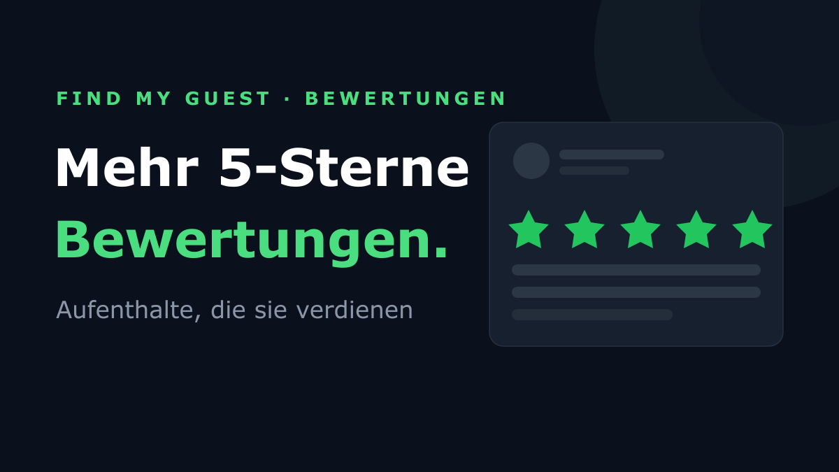 Wie du mehr 5-Sterne-Bewertungen für deine Kurzzeitvermietung bekommst