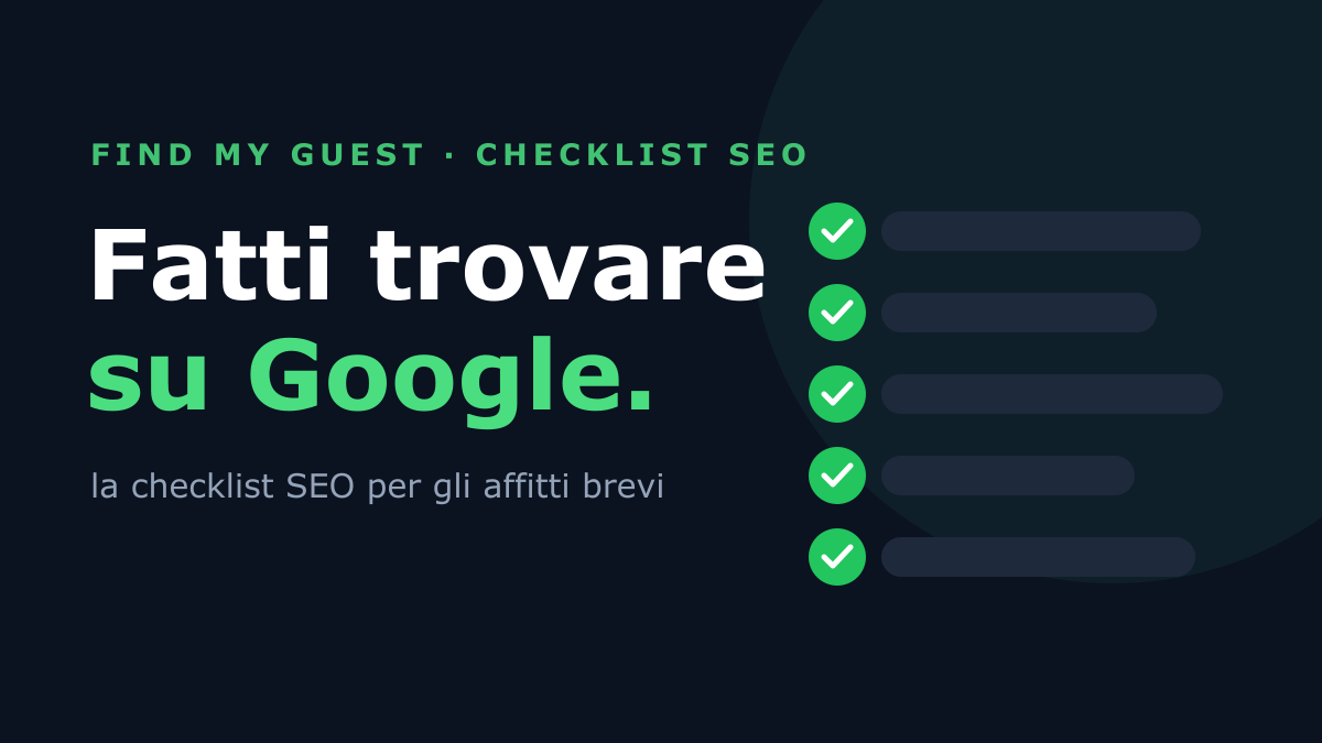 La checklist SEO che riempie il tuo affitto breve di prenotazioni dirette